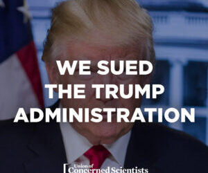 Environmental and Science Groups Sue Trump Admin for Deleting Environmental Justice and Climate Information From Federal Agency Websites