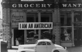 Opposing Mass Deportation: What We Can Learn From the Resistance to Japanese Internment