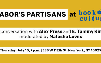 [EVENT | July 10] Labor’s Partisans