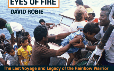 David Robie marks 40 years since Rainbow Warrior bombing with new edition of ‘Eyes of Fire’
