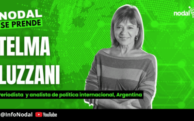 Telma Luzzani, analista de política internacional: “Estados Unidos busca recuperar su poder imperial y Argentina es una pieza clave”