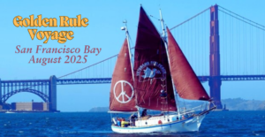 Historic Peace Boat Arrives in San Francisco