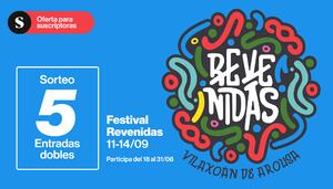 Hazte con un abono doble para el festival Revenidas de Vilaxoán de Arousa