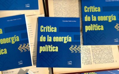 Crítica de la energía política – Por Nicolás Malinovsky