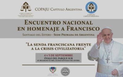 Juezas y jueces de todo el país se reunirán en Santiago del Estero para homenajear al Papa Francisco