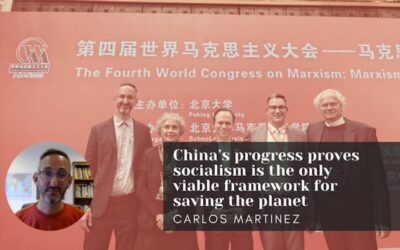 China’s progress proves socialism is the only viable framework for saving the planet