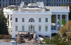 The Crazy-Making Destruction of the East Wing of the White House