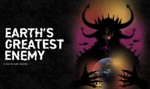 Earth’s Greatest Enemy Shows Us We Have No Choice