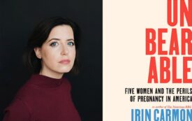 Irin Carmon on How the United States Has Made Pregnancy Unbearable