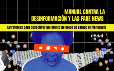 Manual contra la desinformación y las fake news: estrategias para enfrentar la guerra cognitiva contra Venezuela