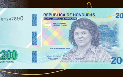 Honduras | Nuevo billete de 200 lempiras con imagen de la lideresa asesinada Berta Cáceres